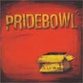 PRIDEBOWL / プライドボール / TIRED