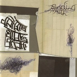 BENDING MOUTH / BENDING MOUTH - USA