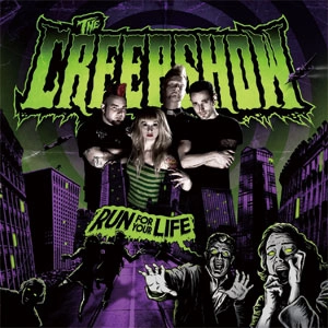 CREEPSHOW / RUN FOR YOUR LIFE