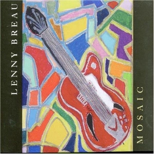 LENNY BREAU / レニー・ブルー / Mosaic