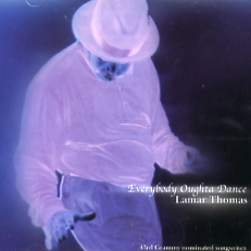 LAMAR THOMAS / ラマー・トーマス / EVERYBODY OUGHTA DANCE