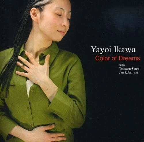 YAYOI IKAWA / 井川弥生 / COLOR OF DREAMS