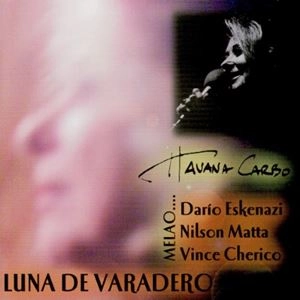 HAVANA CARBO / LUNA DE VARADERO