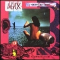 WAX / ワックス / AMERICAN ENGLISH