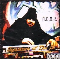 A.D.O.R. / SIGNATURE OF THE ILL