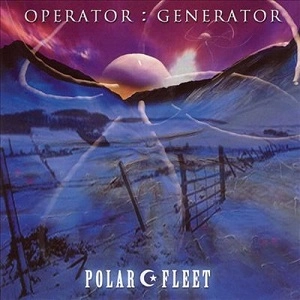 OPERATOR:GENERATOR / POLAR FLEET