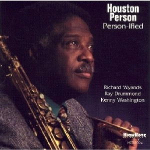HOUSTON PERSON / ヒューストン・パーソン / PERSON-IFIED