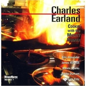 CHARLES EARLAND / チャールズ・アーランド / COOKIN'WITH THE MIGHTY BURNER