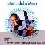 SANTI DEBRIANO / サンティ・デブリアーノ / CIRCLECHANT