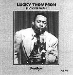 LUCKY THOMPSON / ラッキー・トンプソン / LUCKY IN PARIS
