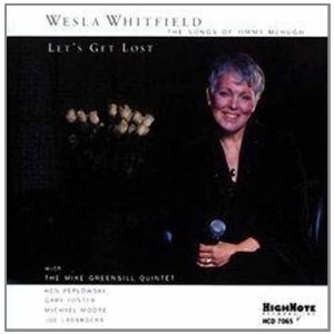 WESLA WHITFIELD / ウェズラ・ウィットフィールド / LET'S GET LOST