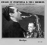 CHARLIE VENTURA/BILL HARRIS / LIVE AT THE THREE DEUSES VOL.2