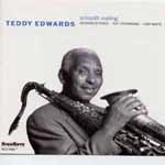 TEDDY EDWARDS / テディ・エドワーズ / SMOOTH SAILING