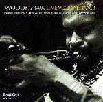 WOODY SHAW / ウディ・ショウ / LIVE VOL.2