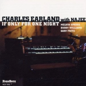 CHARLES EARLAND / チャールズ・アーランド / IF ONLY FOR ONE NIGHT