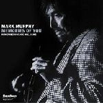 MARK MURPHY / マーク・マーフィー / MEMORIES OF YOU