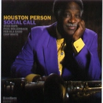 HOUSTON PERSON / ヒューストン・パーソン / SOCIAL CALL