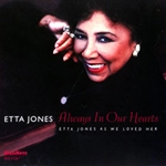 ETTA JONES / エタ・ジョーンズ / ALWAYS IN OUR HEARTS