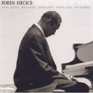 JOHN HICKS / ジョン・ヒックス / SWEET LOVE OF MINE