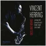 VINCENT HERRING / ヴィンセント・ハーリング / ENDS AND MEANS
