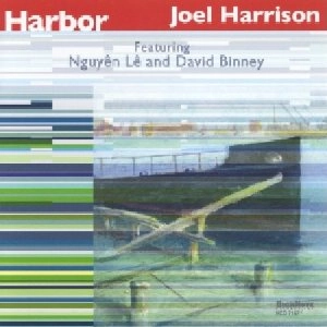 JOEL HARRISON / ジョエル・ハリソン / HARBOR