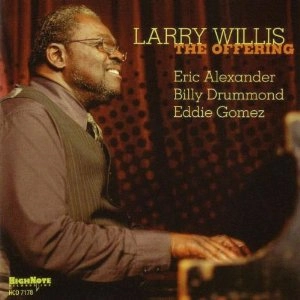 LARRY WILLIS / ラリー・ウィリス / THE OFFERING