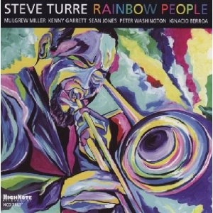 STEVE TURRE / スティーブ・トゥーレ / RAINBOW PEOPLE
