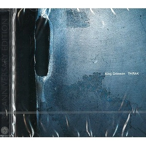 KING CRIMSON / キング・クリムゾン / THRAK:30TH ANNIVERSARY EDITION - 24BIT HDCD REMASTER
