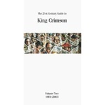 KING CRIMSON / キング・クリムゾン / THE 21ST CENTURY GUIDE TO KING CRIMSON:VOL