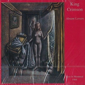 KING CRIMSON / キング・クリムゾン / ABSENT LOVERS(2CD)