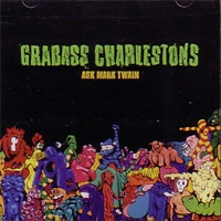 GRABASS CHARLESTONS / グラバスチャールストンズ / ASK MARK TWAIN