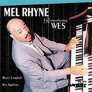MELVIN RHYNE / メルヴィン・ライン / REMEMBERING WES