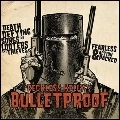 RECKLESS KELLY / レックレス・ケリー / BULLETPROOF