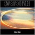 SWERVEDRIVER / スワーヴドライヴァー / RAISE