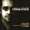MANUEL VALERA / マニュエル・バレラ / FORMA NUEVA