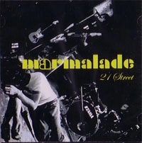 MARMALADE / マーマレード / ２１ＳＴＲＥＥＴ