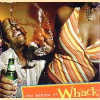 TAHITI / BIRTH OF WHACK
