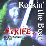 STRIFE (HR/PROG) / ストライフ / ROCKIN' THE BOAT - LIVE AT THE NOTTINGHAM