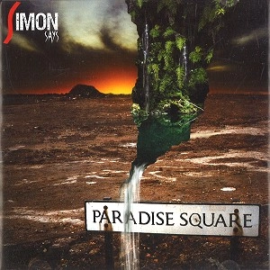 SIMON SAYS(SWE) / サイモン・セイズ / PARADISE SQUARE