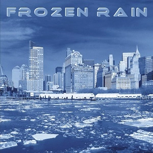 FROZEN RAIN / フローズン・レイン / FROZEN RAIN