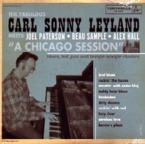CARL SONNY LEYLAND / CHICAGO SESSION