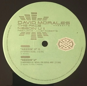 MORALES PRESENTS THE FACE / NEEDIN' U II - U.S. MIXES