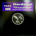 HARDSOUL / COMMITTED