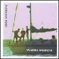 VAMPIRE WEEKEND / ヴァンパイア・ウィークエンド / MANSARD PROOF