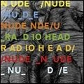 RADIOHEAD / レディオヘッド / NUDE