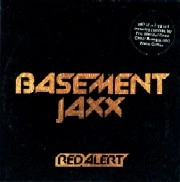 BASEMENT JAXX / ベースメント・ジャックス / RED ALERT - 2nd