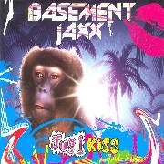BASEMENT JAXX / ベースメント・ジャックス / JUS 1 KISS - 2nd