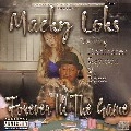 MACKY LOKS / FOREVER IN THE GAME