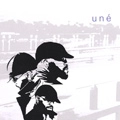 UNE / UNE