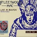 FLEETWOOD MAC / フリートウッド・マック / LIVE IN BOSTON-REMASTERED VOL.2